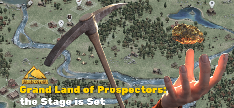 Prospectors lanza Grand Land
